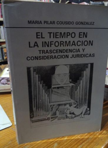 Portada del libro de El tiempo en la informacion. Maria Pilar Cousido Gonzalez